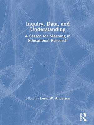 cover image of Inquiry, Data, and Understanding